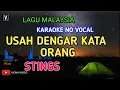 Download Lagu STINGS - USAH DENGAR KATA ORANG ( KARAOKE ) NO VOCAL | VIONA MUSIC