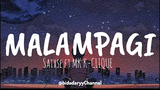 malampagi saixse ft mk k clique lirik 