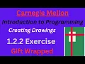 CM Intro to Programming Lesson 2 Exercise Gift Wrapped