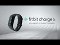 Meet the All-New Fitbit Charge 3