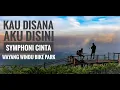 Download Lagu Kau Disana Aku Disini (Symphoni Cinta) | SENAPAS Cover | Wayang Windu Bike Park