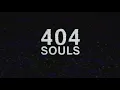 Lagu CORRUPTED_BOOT[404–SOULS]