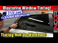 7 PRO Tips For a Cleaner Install Roll Up Window Tinting For Beginners DIY