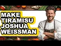 How To Make Tiramisu Joshua Weissman - Step By Step