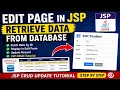 Edit Page in JSP Retrieve Data from Oracle Database JSP CRUD Update Tutorial