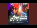 Download Lagu ANGELINA (feat. X blaq)
