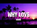 <span style="color:#3D90F0;font-weight:bold;font-style:italic">Asake</span> - <span style="color:#3D90F0;font-weight:bold;font-style:italic">Why</span> <span style="color:#3D90F0;font-weight:bold;font-style:italic">Love</span> (Lyrics)