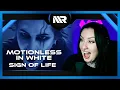 Lagu MOTIONLESS IN WHITE - SIGN OF LIFE (REACTION)
