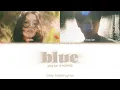 Download Lagu yung kai \u0026 MINNIE(민니) 'blue' [Color Coded Lyrics]