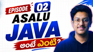 Episode 2 Introduction to JAVA in Telugu Asalu JAVA ante enti Free JAVA DSA Course in Telugu