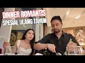 Dinner ROMANTIS Berdua Bersama LADY RARA Di Hari Ulang Tahunku!