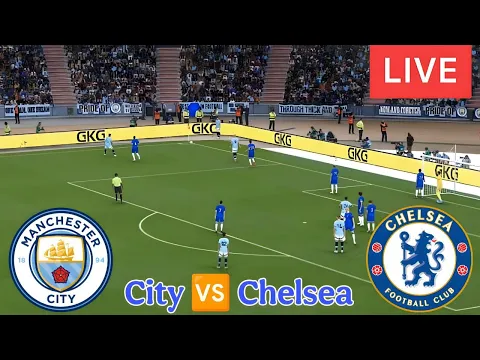 Video Thumbnail: 🔴LIVE : Manchester City vs Chelsea Match LIVE Streaming Today | Premier League 2025 Simulation