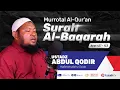 Download Lagu Ustadz Abdul Qodir ~ Surah Al Baqarah Ayat 127- 153 ~ Juz 1