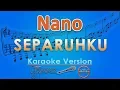 Lagu Nano - Separuhku (Karaoke) | GMusic