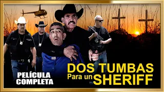 DOS TUMBAS PARA UN SHERIFF Super accion Pelicula completa