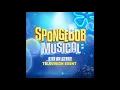 Bikini Bottom Day - The Spongebob Musical : LIVE on Stage!