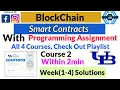 Smart Contracts - Coursera all week 1-4 quiz answers solved with programming assignment