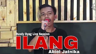 Download Rusdy Oyag Live Session | Ilang - Abiel Jatnika MP3