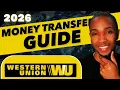 How To Send Money with Western Union 2026 Step-By-Step Transfer Guide