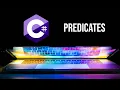 C Tutorial - Predicates