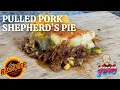 The Most AMAZING Smoked Pulled Pork Shepherd s Pie You Have Ever Had