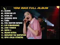 Klebus Yeni Inka Full Album Terbaru 2022 Tanpa Iklan