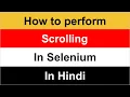 How to automate scroll up and down Selenium Tutorial Selenium in hindi TechiePraveen