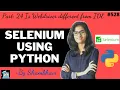 Selenium using python Part 24 Is webdriver different from IDE automation testing selenium