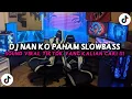 Download Lagu DJ NAN KO PAHAM REMIX FULL SONG SLOW BASS SANTUY STYLE TRABAS || VIRAL TIKTOK TERBARU 2025!!