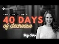 40 Days Of Decrease Day 2 - Regrets