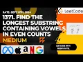1371 Find the Longest Substring Containing Vowels in Even Counts Leetcode Daily Challenge JAVA