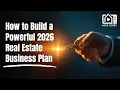Lagu Buka Tahun Terbaik Anda: Cara Membangun Rencana Bisnis Real Estat 2026 yang Kuat