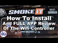 Pit Boss SMOKE iT Wifi Controller Install and FULL APP Review Man Kitchen Recipes