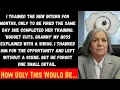 Download Lagu I Trained The New Intern For Months Only To Be Fired The Same Day She Completed Her Training Budget