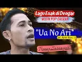 Download Lagu UA NO ARI  (Musik Pop Daerah) By : Bonny Sarangati