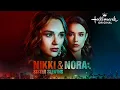 Nikki And Nora Sister Sleuths Hallmark Movies - Hunter King Rhiannon Fish