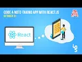 Code A Note Taking App with React js