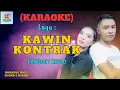 Download Lagu Kawin Kontrak Karaoke Duet | Karaoke Dangdut Official | Cover PA 600