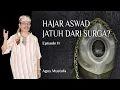 Lagu Jejak Langkah eps . 11 - HAJAR ASWAD JATUH DARI SURGA?