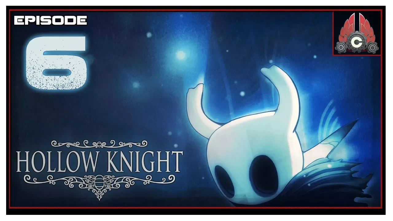 Let's Play Hollow Knight With CohhCarnage - Episode 6
