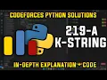 219A K-String Codeforces Python Solutions Explanation Walkthrough