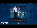 Download Lagu Luke Bryan - Up (Official Audio)