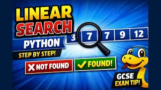 Linear Search Explained Python Tutorial for Beginners GCSE Computer Science