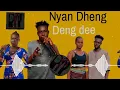 Lagu Nyan Dheng By Deng Dee New Song South Sudan Music 2025 Dwjp TV 