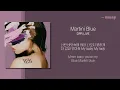 DPR LIVE(디피알라이브) - Martini Blue(마티니블루) 가사ㅣLyricㅣsmay