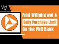 How to Find Out Card Wit rawal Limit of PNC Bank - Daily Purchase and ATM Wit rawal Limit