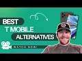 Best T Mobile Alternatives 2026 Visible Mint Total Wireless Google Fi Boost Compared
