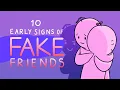 10 Early Signs Of Fake Friends