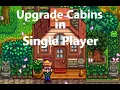 How to build and upgrade empty Multiplayer Cabins Stardew Valley PC