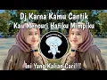 Download Lagu DJ KAU MENCURI HATIKU MIMPIKU SEMUA RINDUKU | DJ KARNA KAMU CANTIK VIRAL TIKTOK
